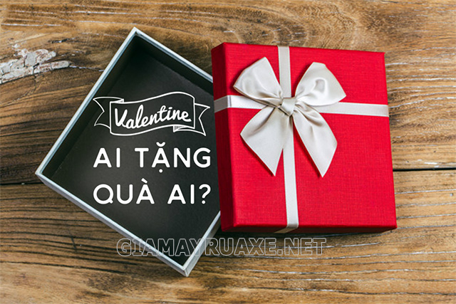 Ngày valentine ai là người tặng quà?