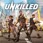 Unkilled: Hành trình giải cứu thành phố khỏi đại dịch zombie